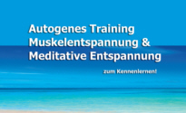 Autogenes Training, Muskelentspannung & Meditative Entspannung zum Kennenlernen! CD