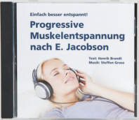 Progressive Muskelentspannung nach Jacobson CD