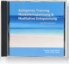 Autogenes Training, Muskelentspannung und Meditative Entspannung CD Bestellinfos